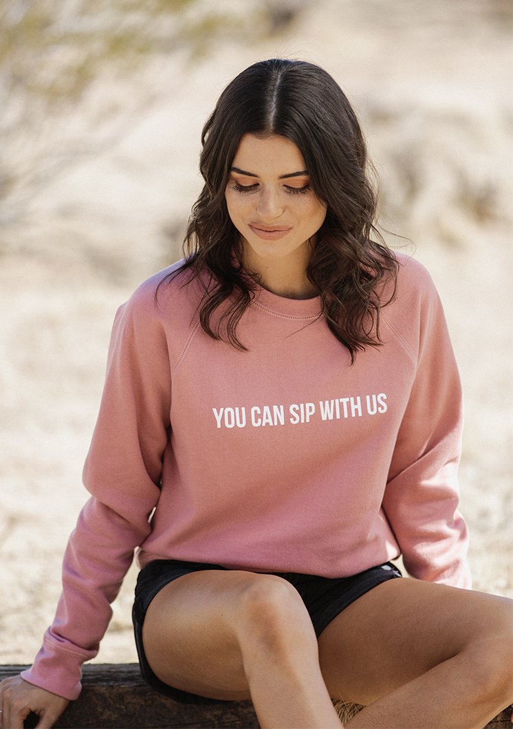 Sip With Us Sweatshirt