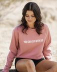 Sip With Us Sweatshirt